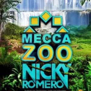 NICKY ROMERO @ MeccaZOO 