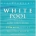 WHITE POOL PARTY!